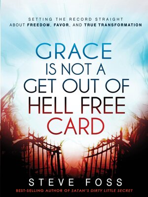 cover image of Grace Is Not a Get Out of Hell Free Card